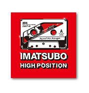 IMATSUBO HIGH-POSITION