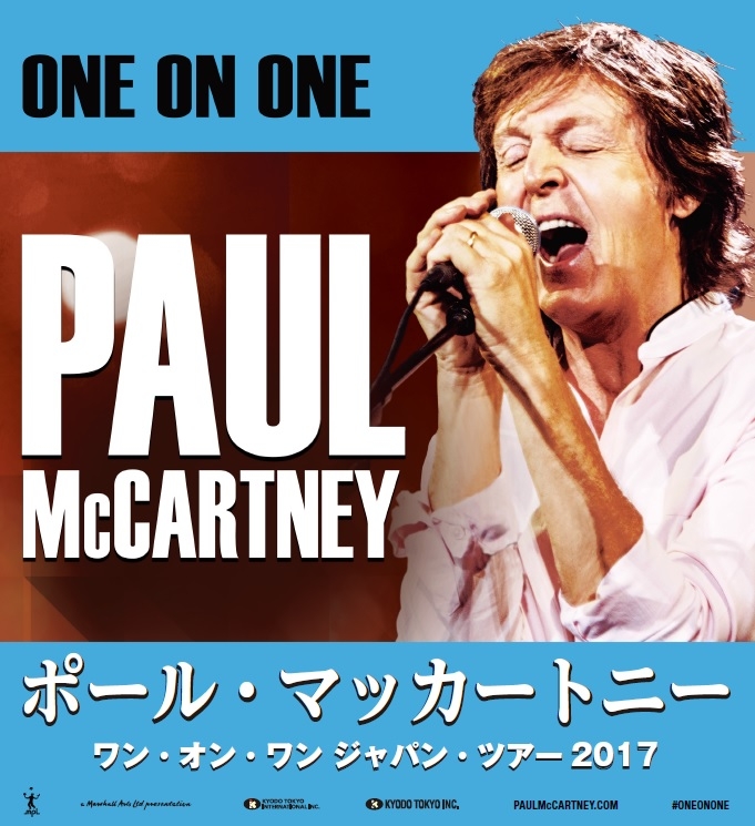 PAUL McCARTNEY
ONE ON ONE JAPAN TOUR 2017