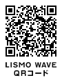LISMO WAVE QR�R�[�h