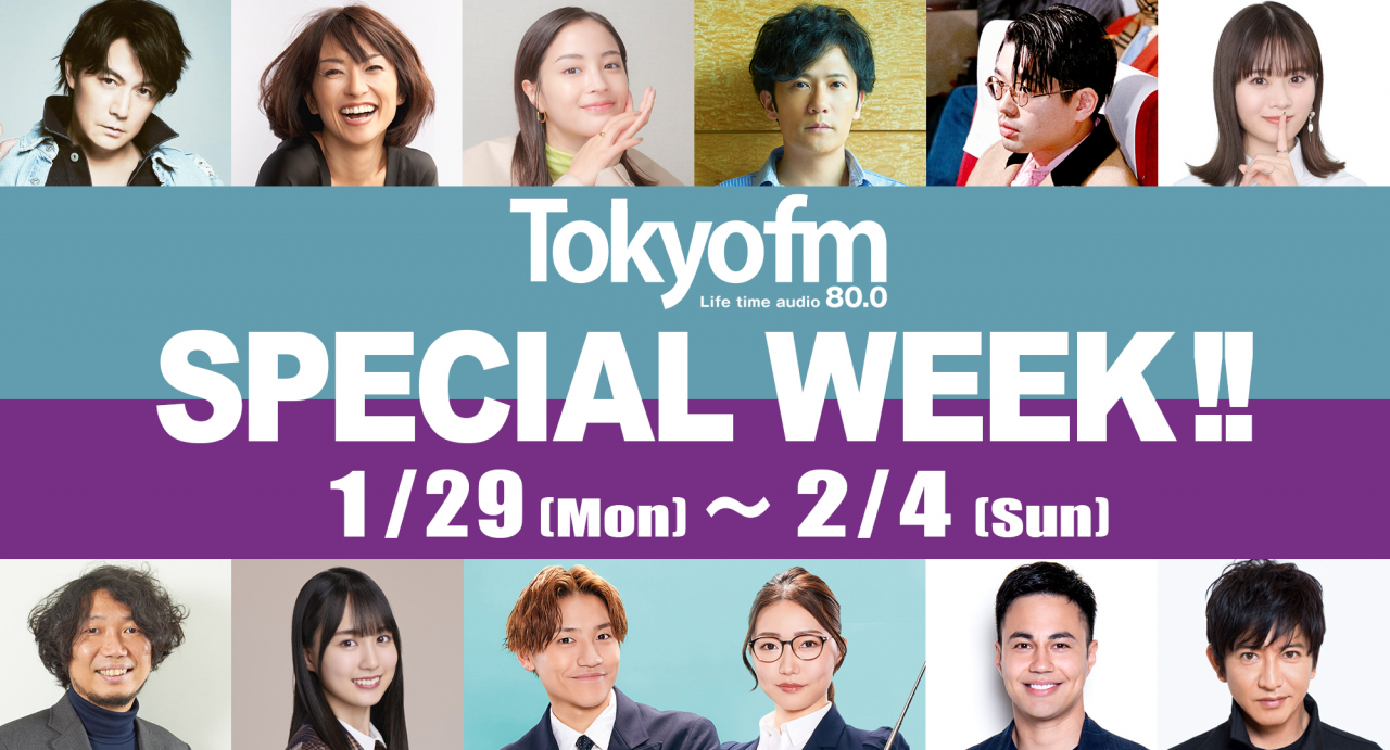 TOKYO FM SPECIAL WEEK !!