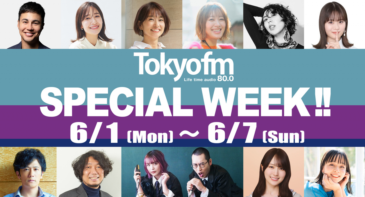 TOKYO FM SPECIAL WEEK !