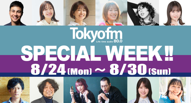 TOKYO FM SPECIAL WEEK !