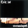 back number 栗原寿さんのPOWER SONG「Eric.W」