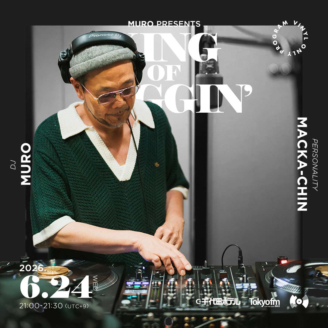 【6/24OA】MURO presents KING OF DIGGIN