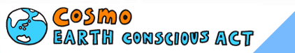 COSMO EARTH CONSCIOUS ACT