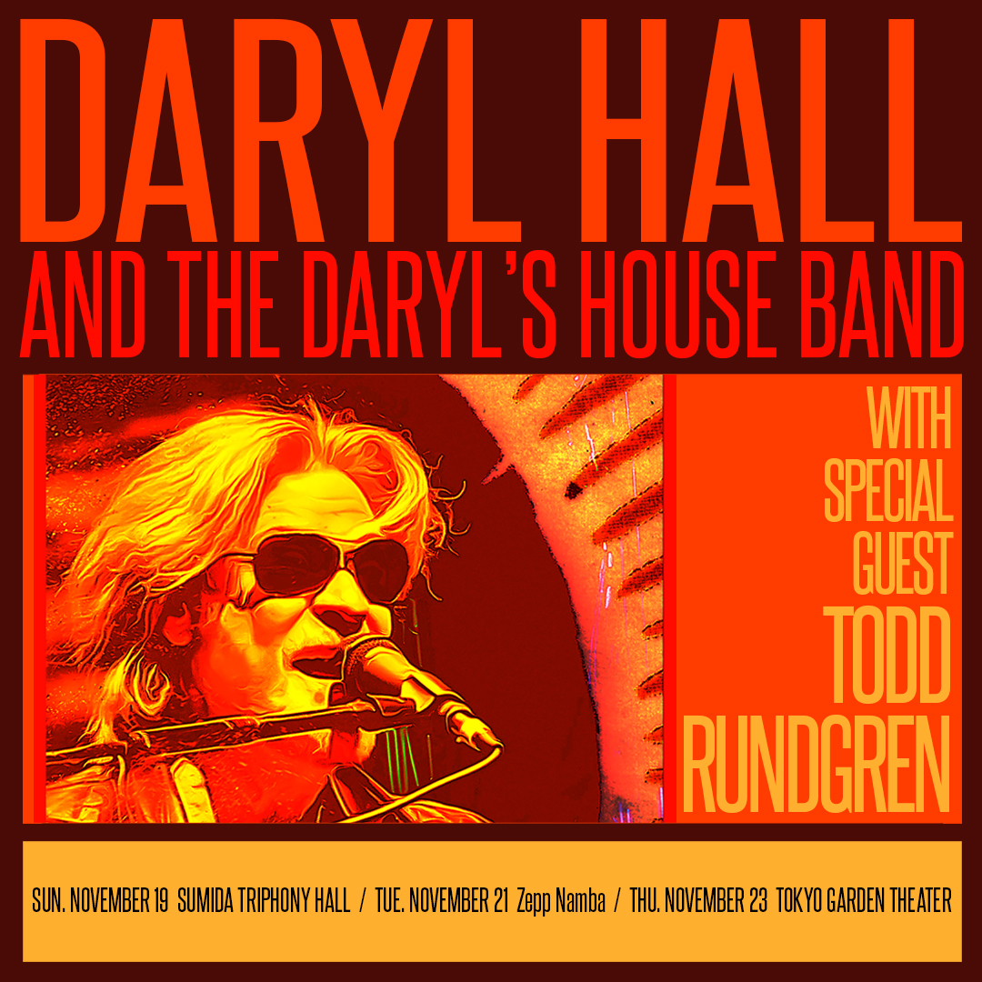 DARYL HALL and The Daryl��s House Band with Sprcial Guest TODD RUNDGREN