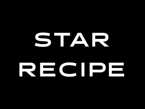 STAR RECIPE