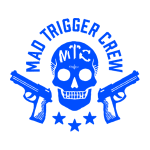 MAD TRIGGER CREW