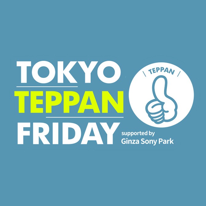 TOKYO TEPPAN FRIDAY 