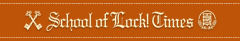 SCHOOL OF LOCK! TIMES