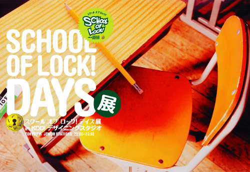 �ySCHOOL OF LOCK!DAYS�W�z�J�Ì���I