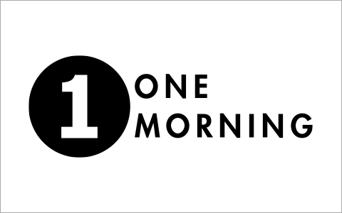 ONE MORNING