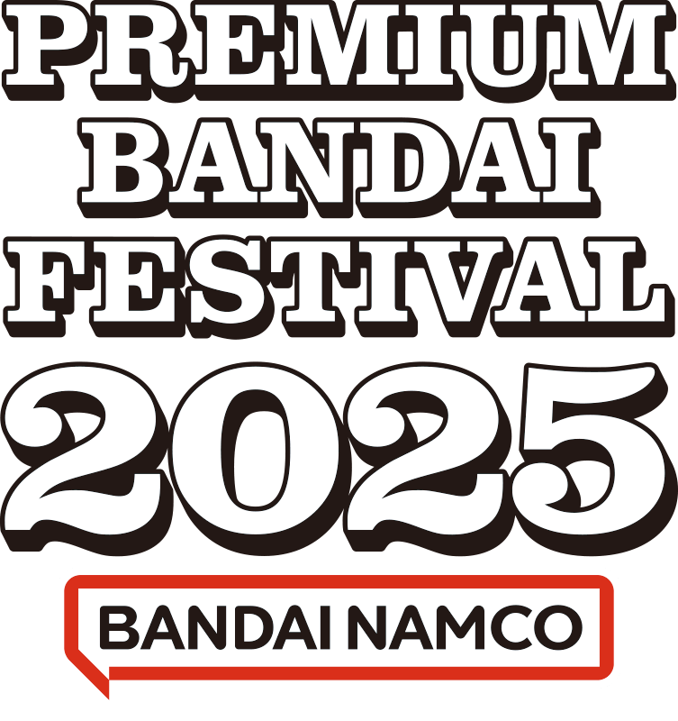 PREMIUM BANDAI FESTIVAL 2025 BANDAI NAMCO