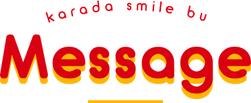 karada smile bu Message
